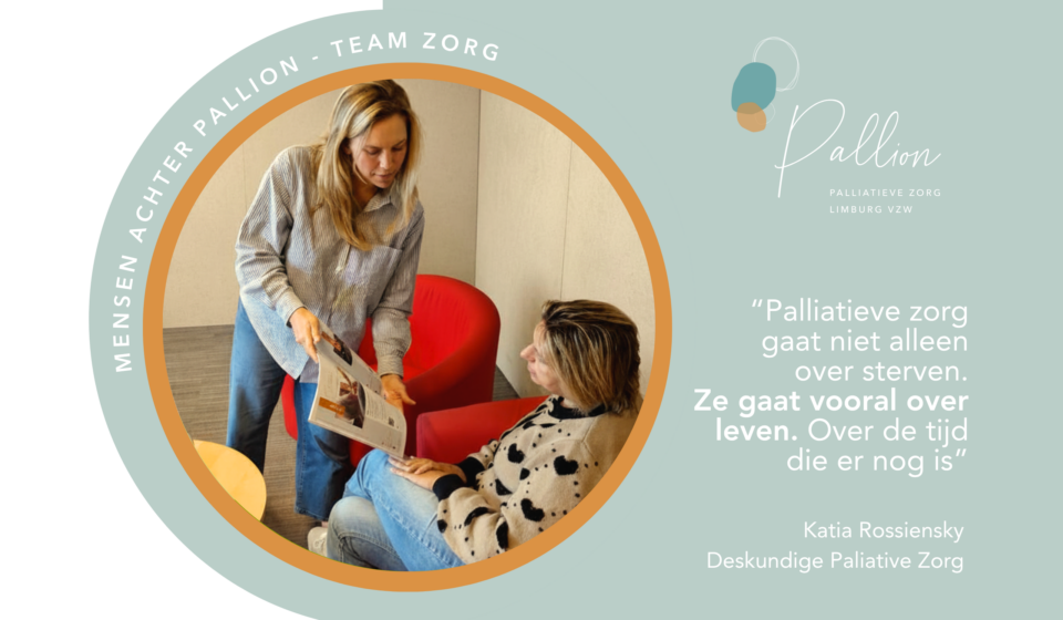 Levenskwaliteit centraal: Palliatieve zorg gaat over leven, niet alleen over sterven